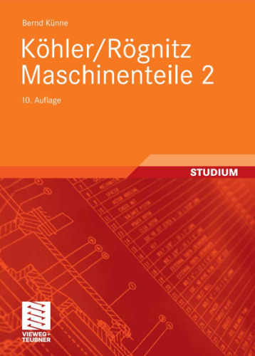 Köhler Rögnitz Maschinenteile 2, 10. Auflage GERMAN