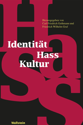 Identität - Hass - Kultur