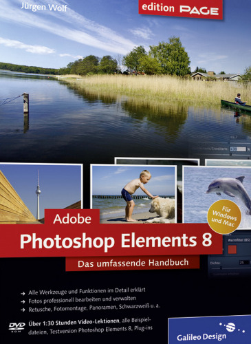 Photoshop Elements 8: Das umfassende Handbuch