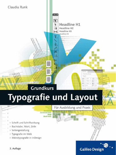 Grundkurs Typografie und Layout: Für Ausbildung und Praxis, 3. Auflage