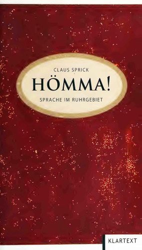 Hömma! Sprache im Ruhrgebiet
