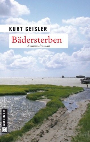 Badersterben: Kriminalroman