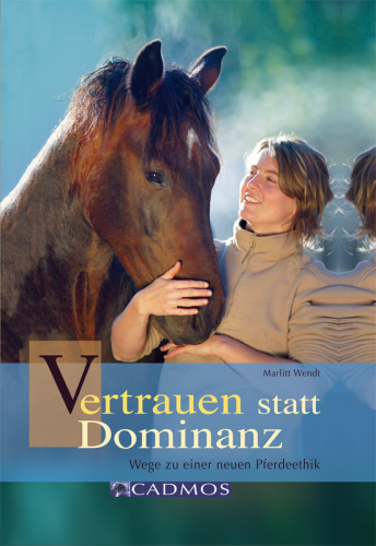 Vertrauen statt Dominanz: Wege zu einer neuen Pferdeethik