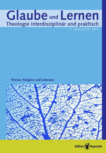 Glaube und Lernen 2/2016 - Einzelkapitel - Religion in der populären Literatur