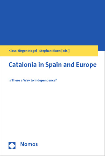 Catalonia in Spain and Europe: Is There a Way to Independence?