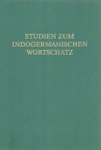 Studien zum indogermanischen Wortschatz