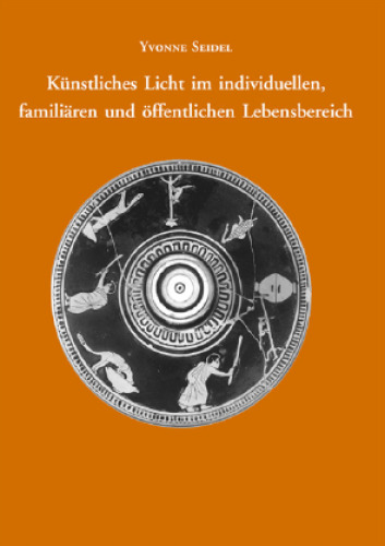 Künstliches Licht im individuellen, familiären und öffentlichen Lebensbereich