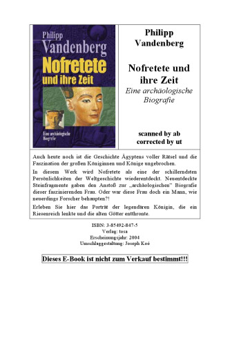 Nofretete und ihre Zeit. Eine archäologische Biographie