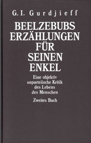 Beelzebubs Erzählungen für seinen Enkel - Buch 2