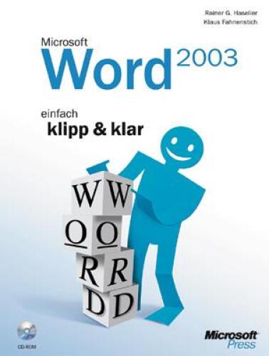 Microsoft Office Word 2003 - einfach klipp und klar GERMAN