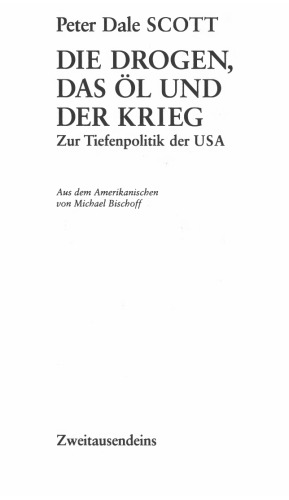 Die Drogen, das Öl und der Krieg: Zur Tiefenpolitik der USA