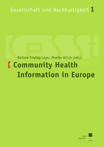 Community Health Information in Europe (Gesellschaft und Nachhaltigkeit - Volume 1)