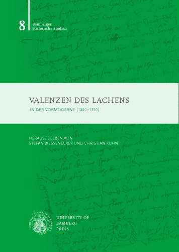 Valenzen des Lachens in der Vormoderne (1250-1750)