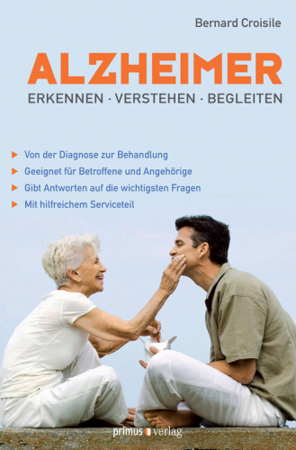 Alzheimer: Erkennen, verstehen, begleiten