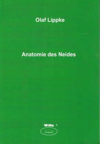 Anatomie des Neides