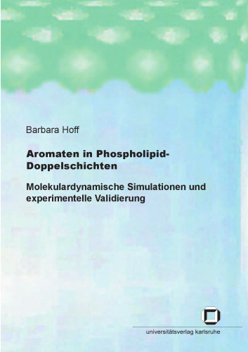 Aromaten in Phospholipid-Doppelschichten German
