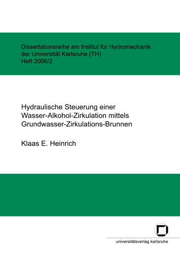 Hydraulische Steuerung einer Wasser-Alkohol-Zirkulation mittels Grundwasser-Zirkulations-Brunnen German