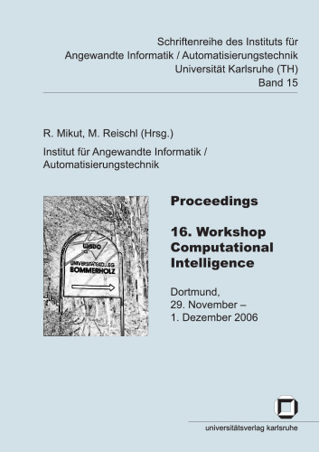 Proceedings 16. Workshop Computational Intelligence German