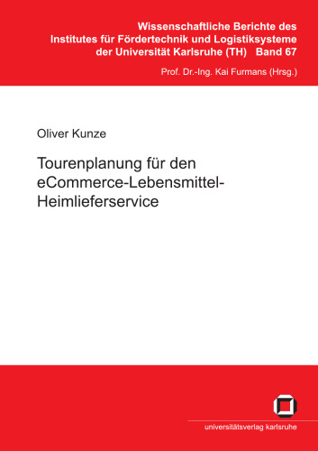 Tourenplanung für den eCommerce-Lebensmittel-Heimlieferservice German