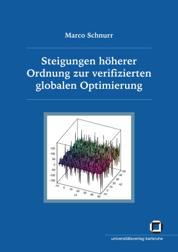 Steigungen hoherer Ordnung zur verifizierten globalen Optimierung German
