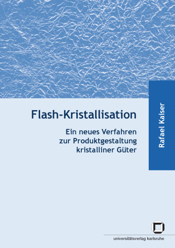 Flash-Kristallisation