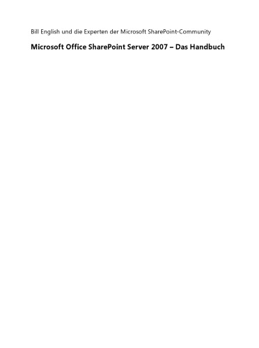 Microsoft Office SharePoint Server 2007 - Das Handbuch
