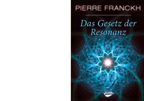 Das Gesetz der Resonanz