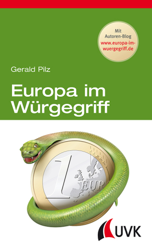 Europa im Würgegriff: Mit Autoren-Blog