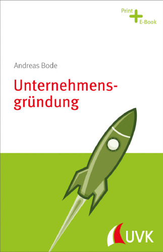 Unternehmensgründung. Management konkret