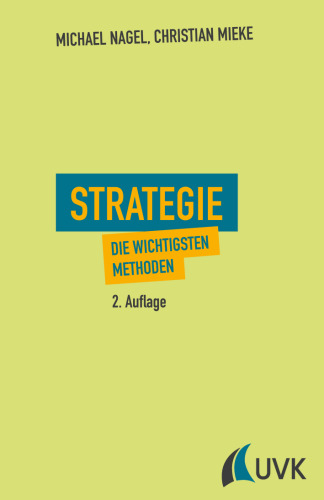Strategie. Die wichtigsten Methoden