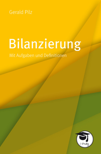 Bilanzierung. Mit Aufgaben und Definitionen