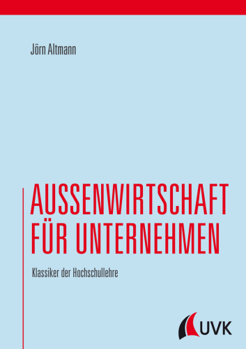 Außenwirtschaft für Unternehmen. Klassiker der Hochschullehre