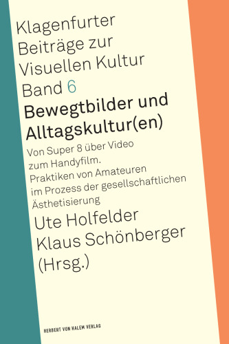Bewegtbilder und Alltagskultur(en)