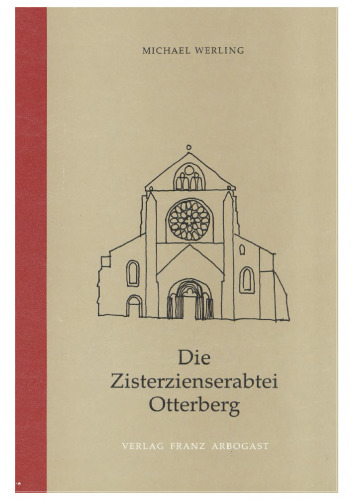 Die Zisterzienserabtei Otterberg