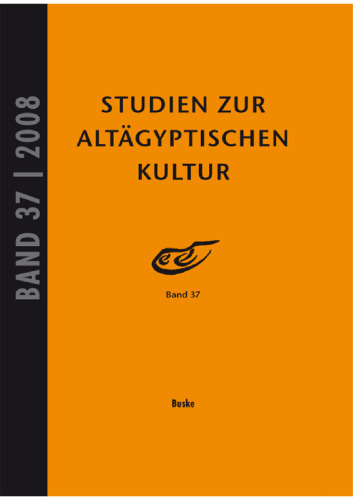 Studien zur Altägyptischen Kultur, Band 37
