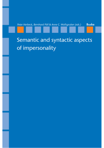 Semantic and Syntactic Aspects of Impersonality