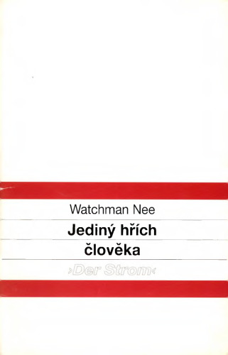 Jediný hřích člověka