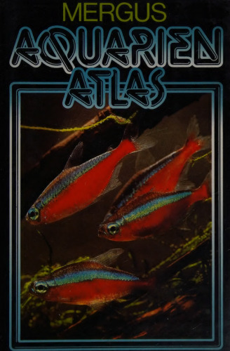 Mergus Aquarium Atlas (Vol. 1)