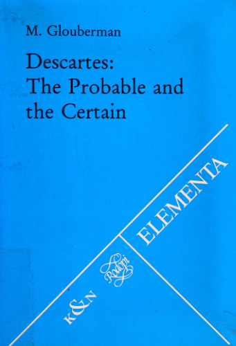 Descartes: The Probable and the Certain