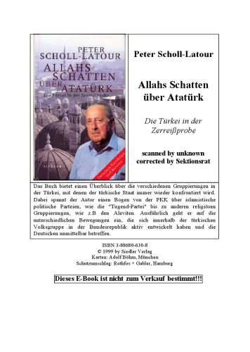 Allahs Schatten über Atatürk : die Türkei in der Zerreissprobe : Zwischen Kurdistan und Kosovo