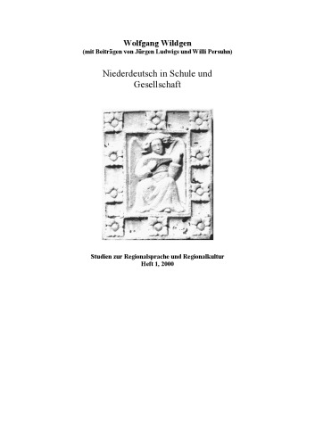 Niederdeutsch in Schule und Gesellschaft