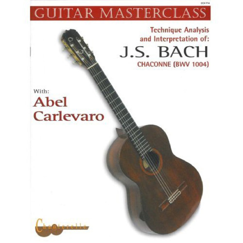 Abel Carlevaro Guitar Masterclass IV: Bach Chaconne