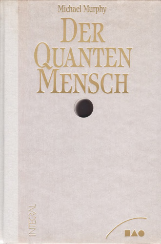 Der Quanten-Mensch
