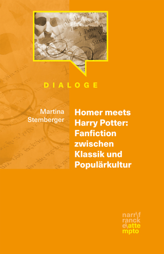 Homer meets Harry Potter: Fanfiction zwischen Klassik und Populärkultur