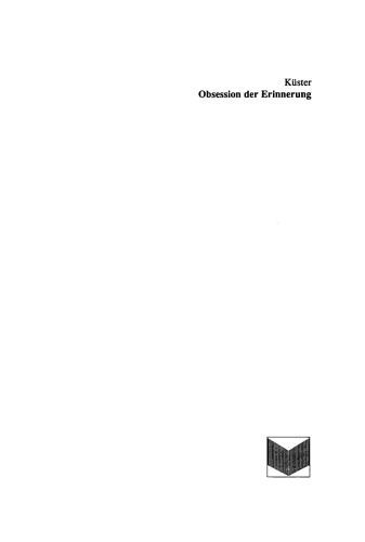 Obsession der Erinnerung: Das literarische Werk Jorge Semprúns