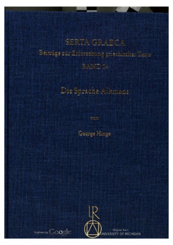 Die Sprache Alkmans: Textgeschichte und Sprachgeschichte