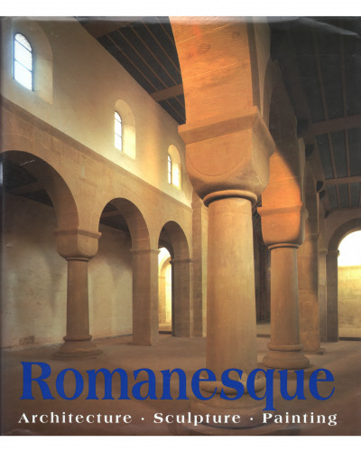 Romanesque Architecture, Sculpture, Painting