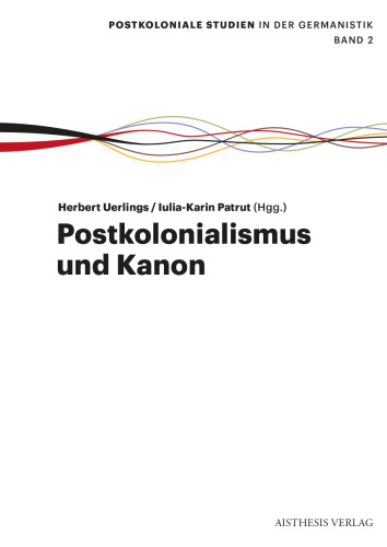 Postkolonialismus und Kanon