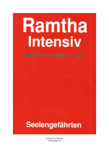 Ramtha Intensiv. Seelengefährten
