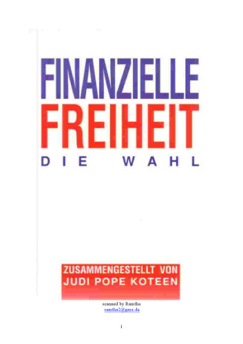 Finanzielle Freiheit. Die Wahl